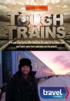 Поезд на край света/Tough Trains