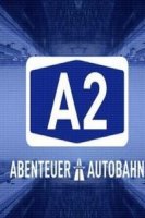 Трасса А2/The Autobahn A2