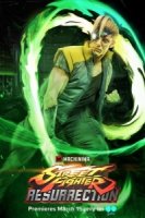 Уличный боец: Воскрешение/Street Fighter: Resurrection