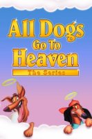 Все псы попадают в рай/All Dogs Go to Heaven 2 сезон