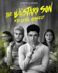 Дьявол-полукровка/The Bastard Son & The Devil Himself