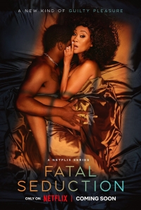 Роковое соблазнение/Fatal Seduction